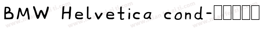 BMW Helvetica cond字体转换